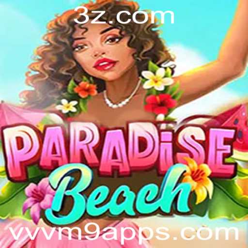 Descubra os Segredos do Jogo ParadiseBeach: Uma Jornada Inesquecível